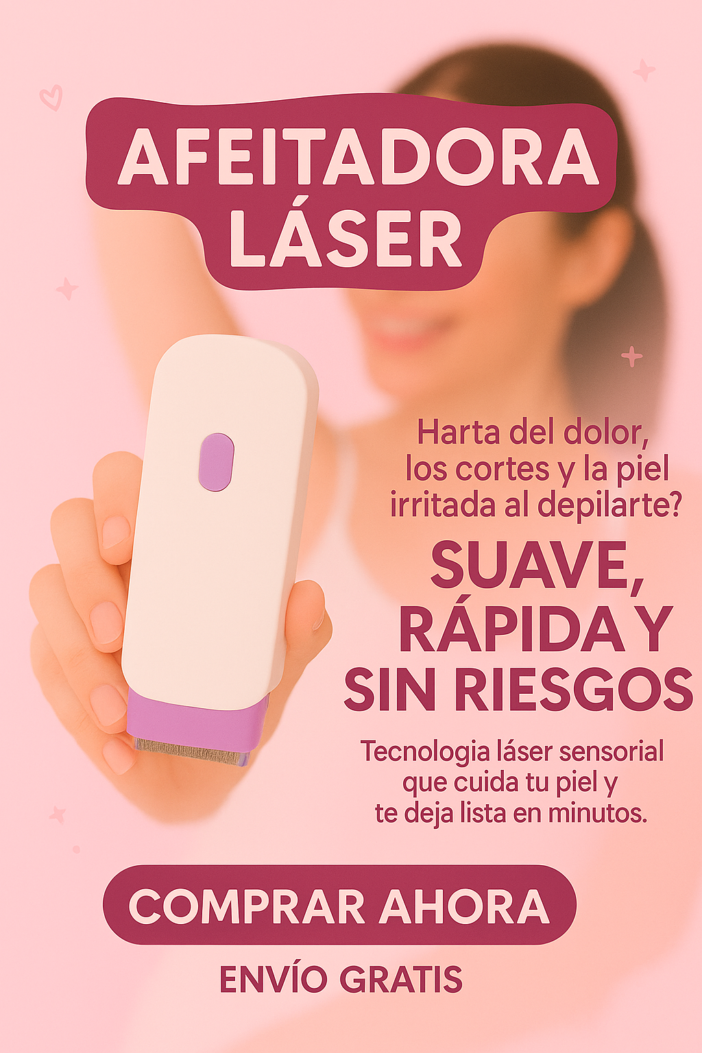 Depiladora Láser ¡DILE ADIOS AL VELLO SOBRANTE!